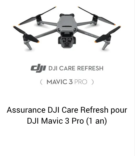 Assurance DJI Care Refresh pour DJI Mavic 3 Pro (1 an) - ​Drones Professionnels & Grand Public | Boutique Française​ - Assurances mutuelles